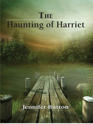 cover image of The Haunting of Harriet